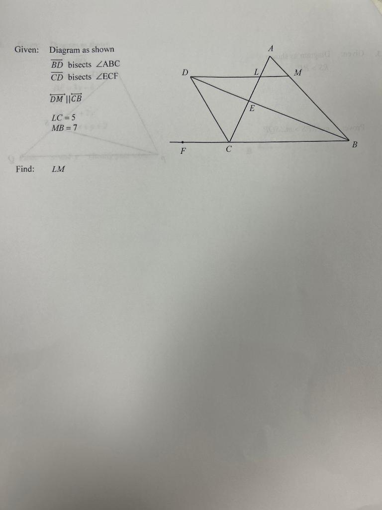 Solved Given Diagram As Shown BD Bisects ABC CD Bisects Chegg