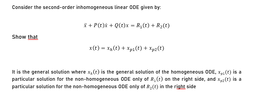 Solved Consider The Second Order Inhomogeneous Linear Ode Chegg