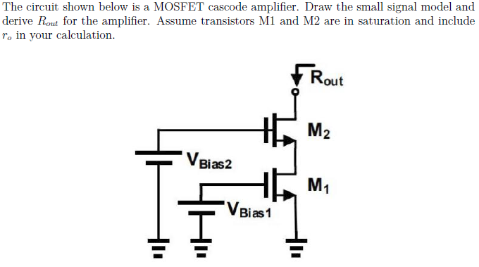 Solved The Circuit Shown Below Is A Mosfet Cascode Chegg