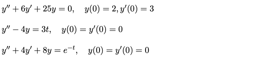 Solved Use LaPlace Transforms To Solve The Following IVP Chegg