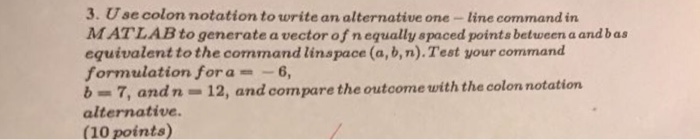 Solved Use Colon Notation To Write An Alternative One Chegg