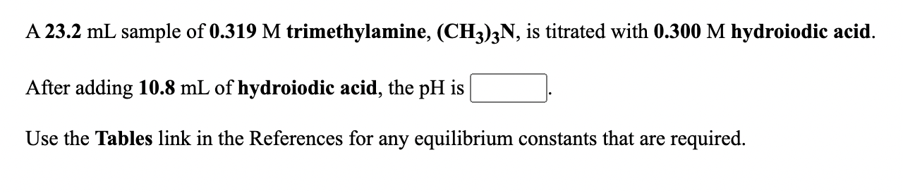 Solved A Ml Sample Of M Trimethylamine Ch N Chegg