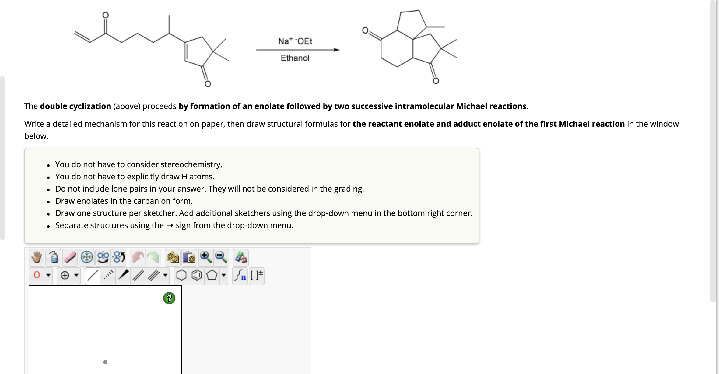 Solved The Double Cyclization Above Proceeds By Formation Chegg