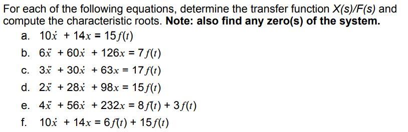 Solved For Each Of The Following Equations Determine The Chegg