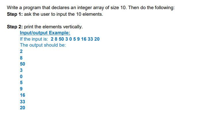 Solved Write A Program That Declares An Integer Array Of Chegg