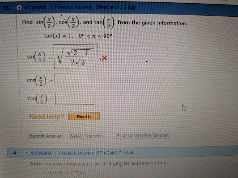 Solved Find Sin X 2 Cos X 2 And Tan X 2 From The Given Chegg