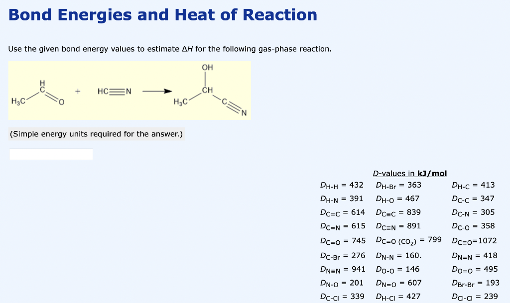 Solved Use The Given Bond Energy Values To Estimate H For Chegg