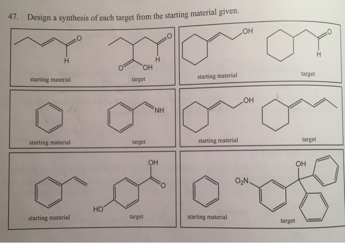 Solved Design A Synthesis Of Each Target From The Starting Chegg