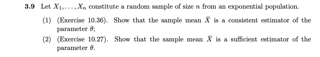 Solved 3 9 Let X1 Xn Constitute A Random Sample Of Chegg