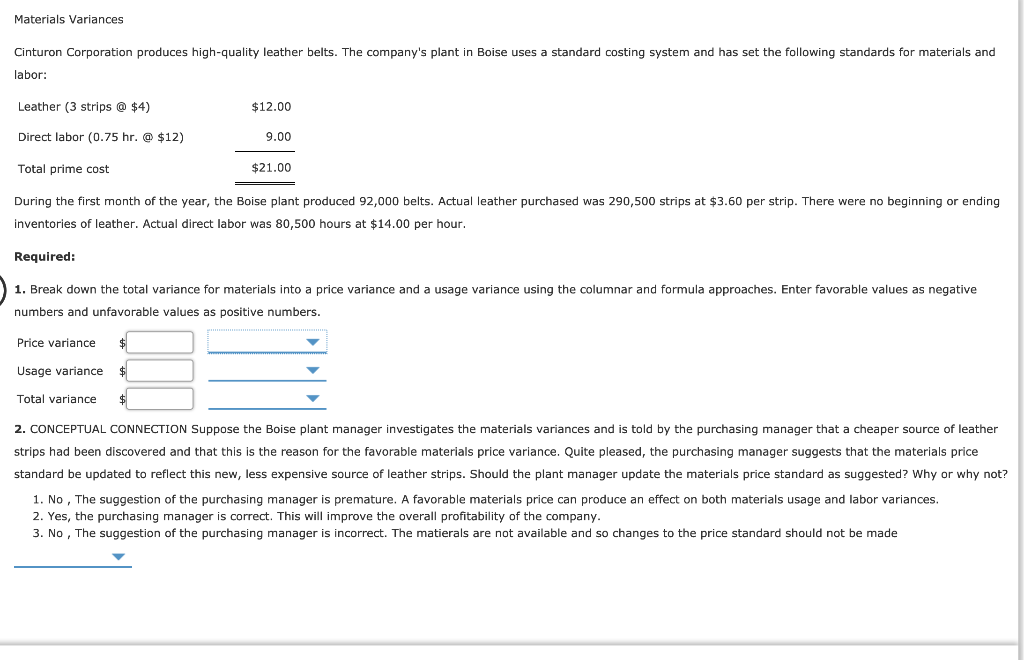 Solved Materials Variances Cinturon Corporation Produces Chegg