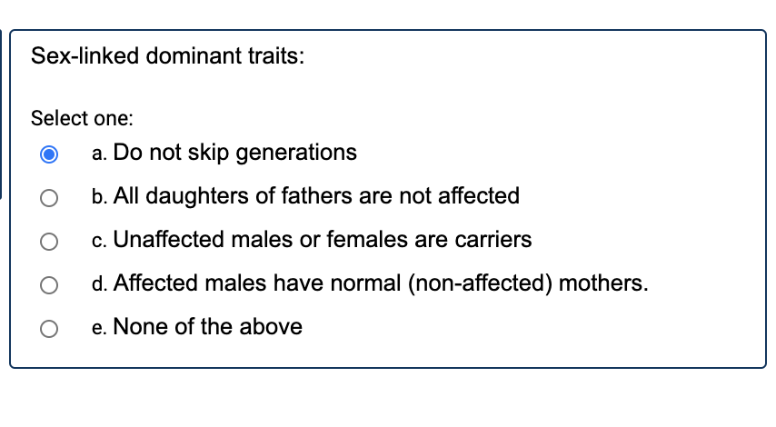 Solved Sex Linked Dominant Traits Select One A Do Not Chegg