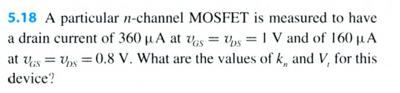 Solved 5 18 A Particular N Channel MOSFET Is Measured To Chegg