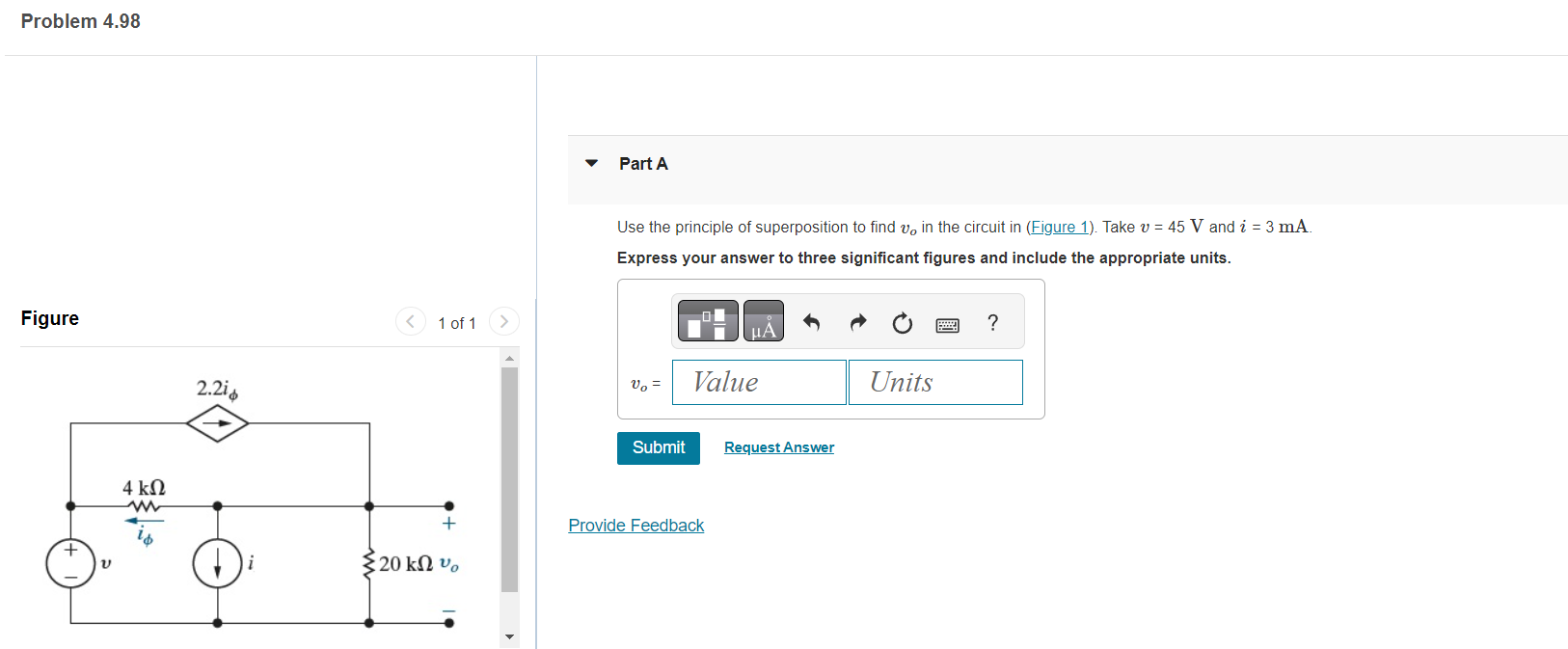 Solved Use The Principle Of Superposition To Find Vo In The Chegg