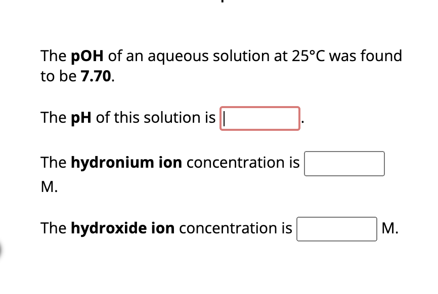 Solved The PH Of An Aqueous Solution At 25C Was Found To Be Chegg