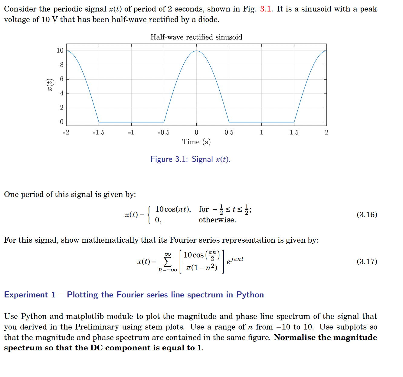 Solved Consider The Periodic Signal X T Of Period Of 2 Chegg