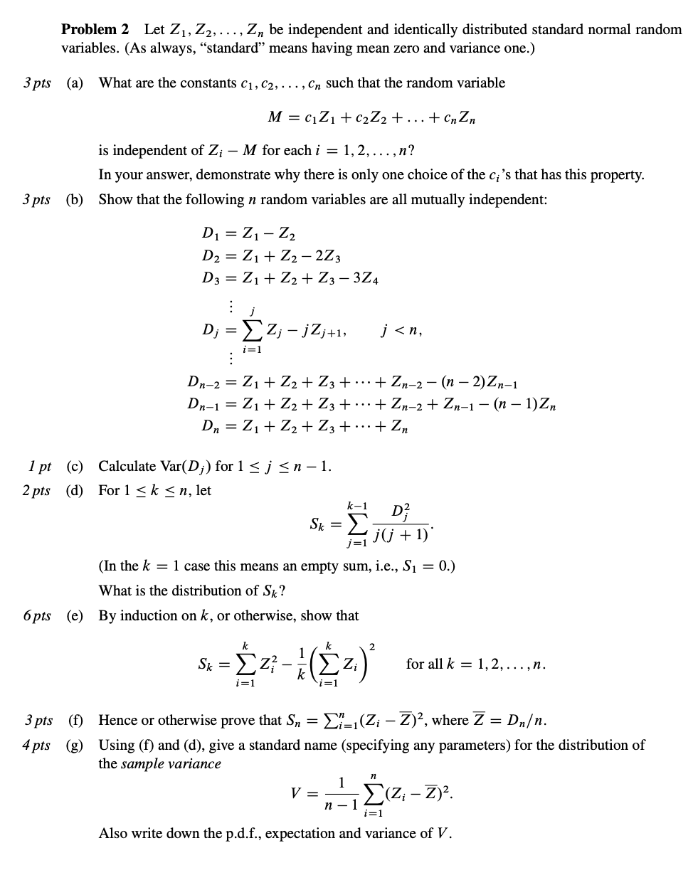 Problem 2 Let Z1 Z2 Zn Be Independent And Chegg