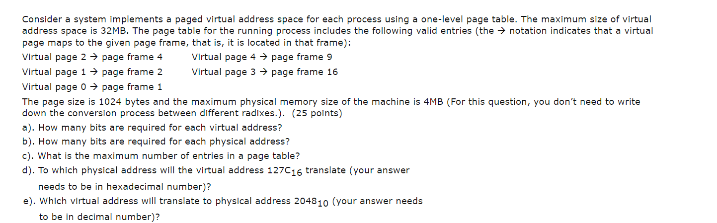 Solved Consider A System Implements A Paged Virtual Address Chegg