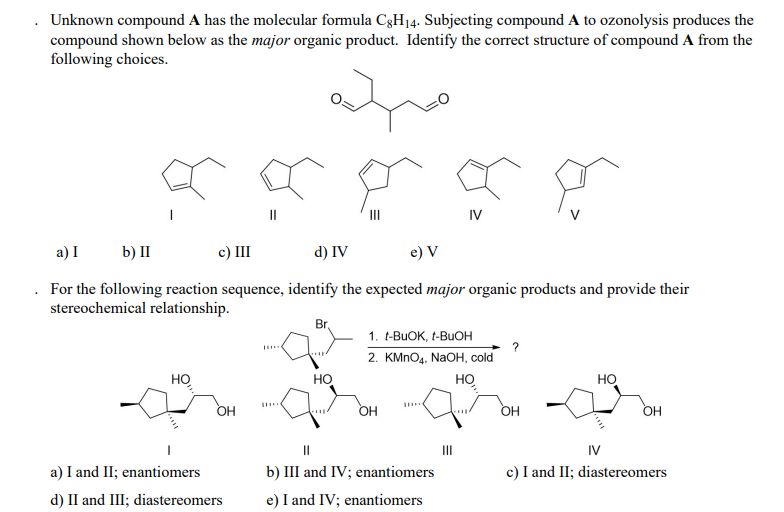 Solved Unknown Compound A Has The Molecular Formula C H Chegg