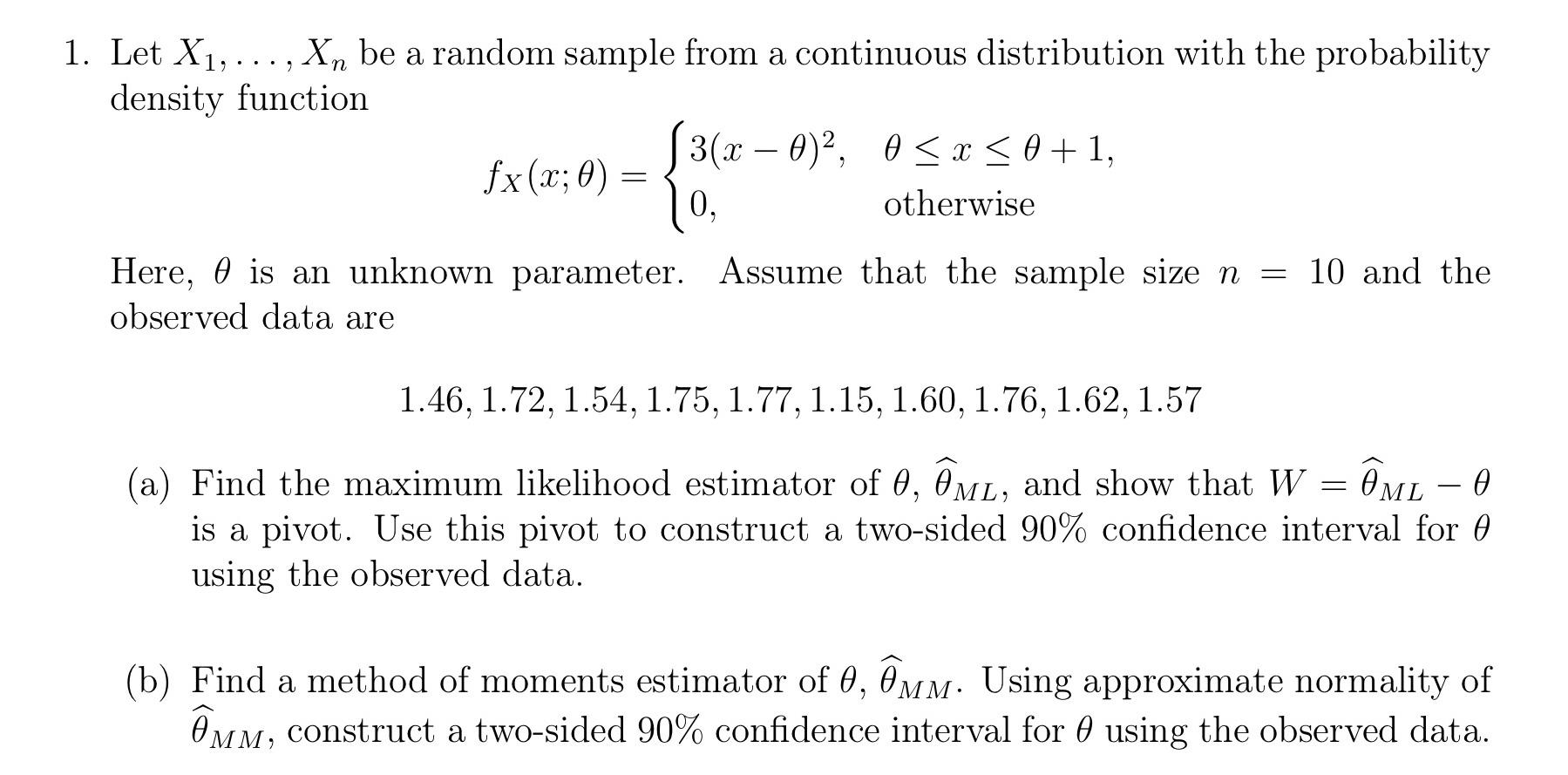 Solved Let X Xn Be A Random Sample From A Chegg