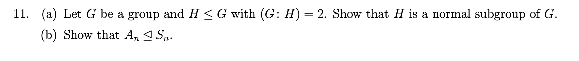 Solved A Let G Be A Group And Hg With G H Show Chegg