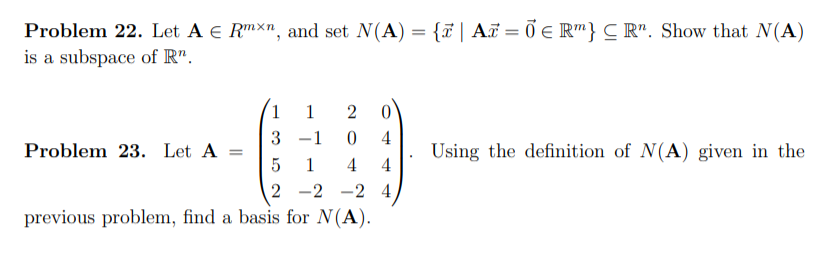 Solved Problem Let A E Rmxn And Set N A Z Az Chegg