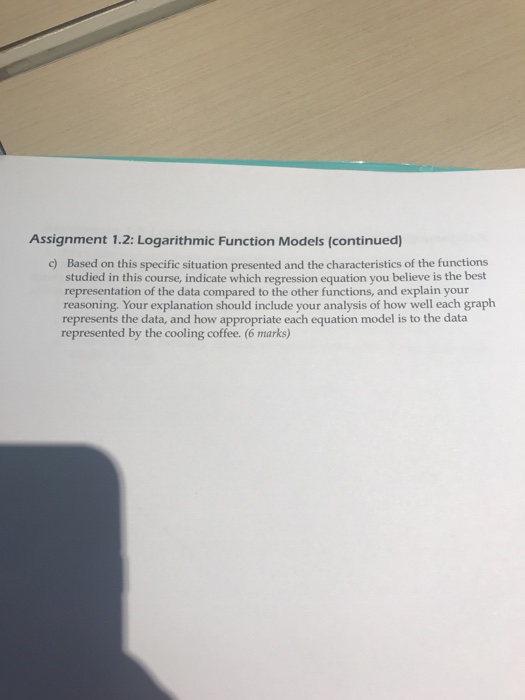 Solved Assignment 1 2 Logarithmic Function 3 Hot Coffee Is Chegg