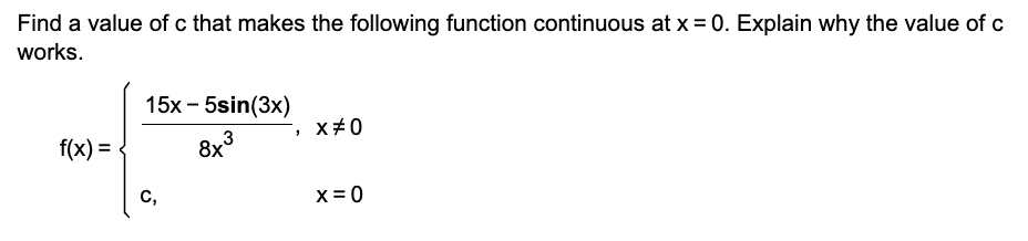 Solved Find A Value Of C That Makes The Following Function Chegg