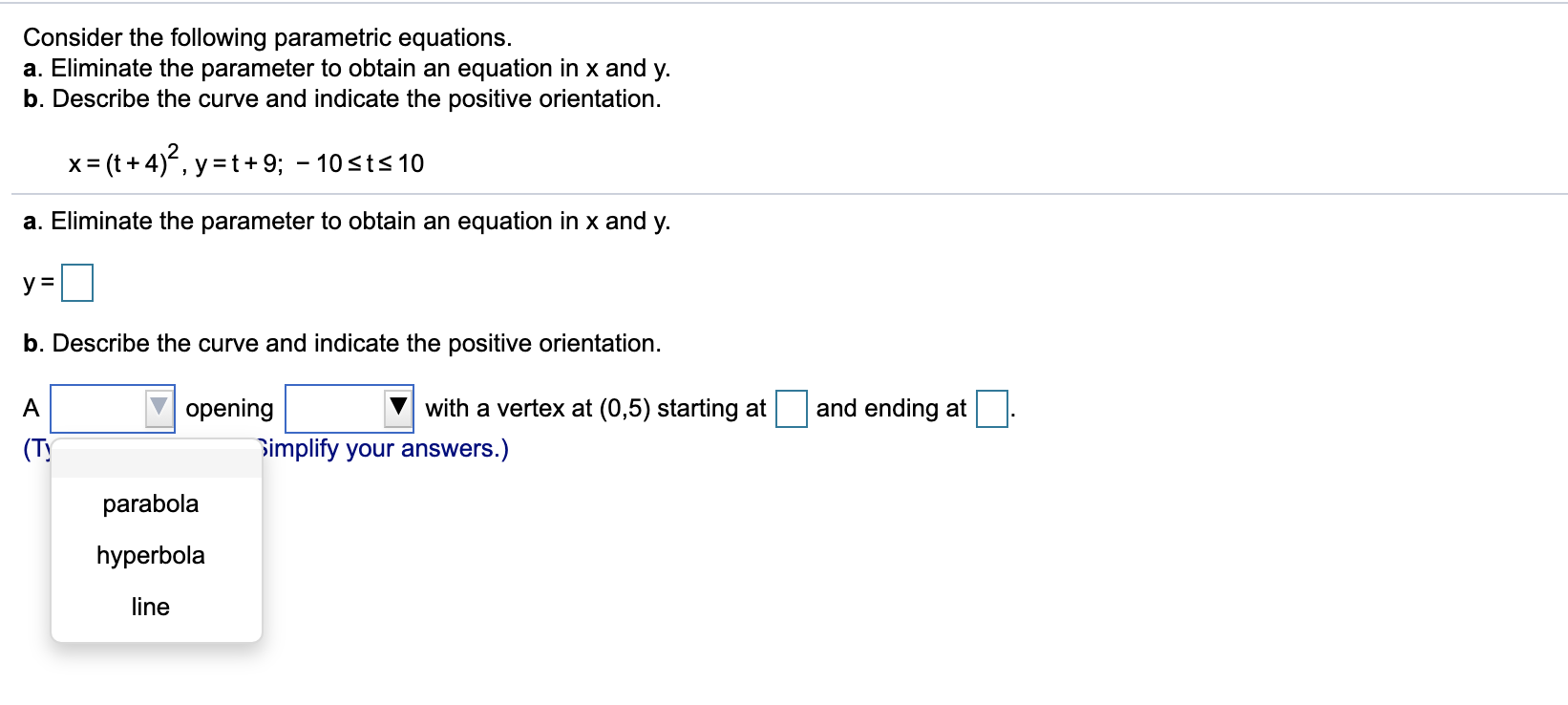 Solved Consider The Following Parametric Equations A Chegg