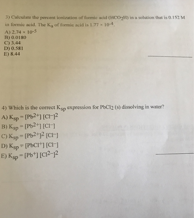 Solved Calculate The Percent Ionization Of Formic Acid Chegg