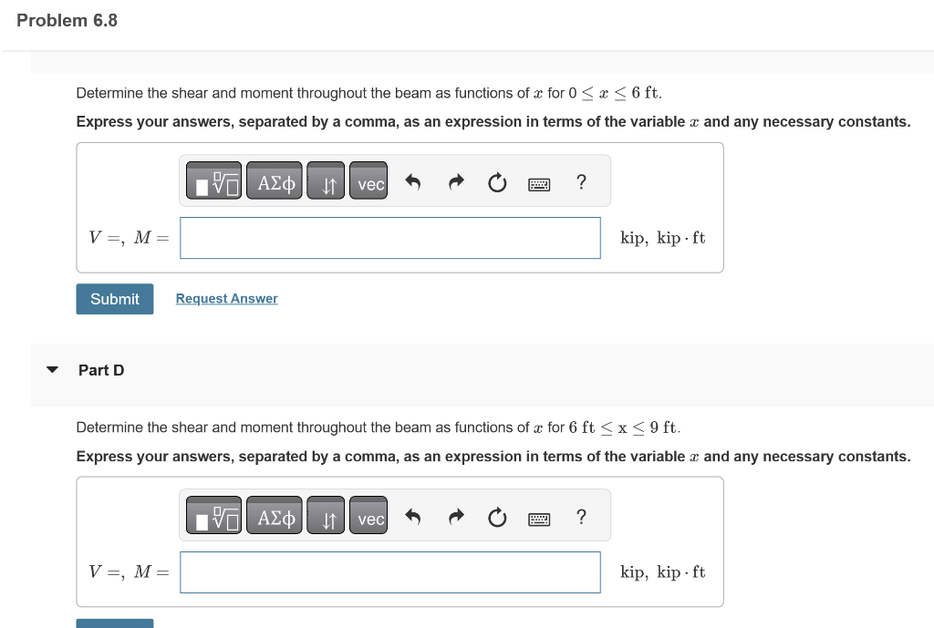 Solved Problem Determine The Shear And Moment Throughout Chegg