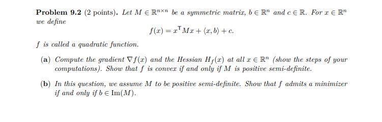 Solved Problem Points Let Me Rnxn Be A Symmetric Chegg