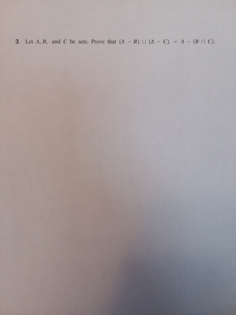 Solved 3 Let A B And C Be Sets Prove That A B U A Chegg