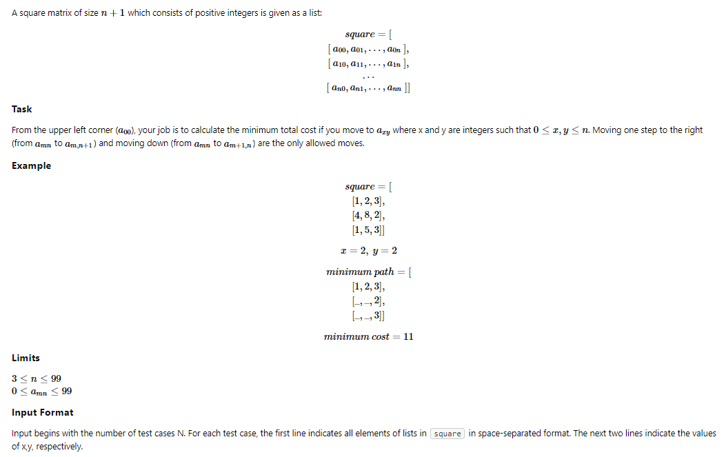 Solved PYTHON PROGRAMM MINIMUM PATH COST SAMPLE INPUT Chegg