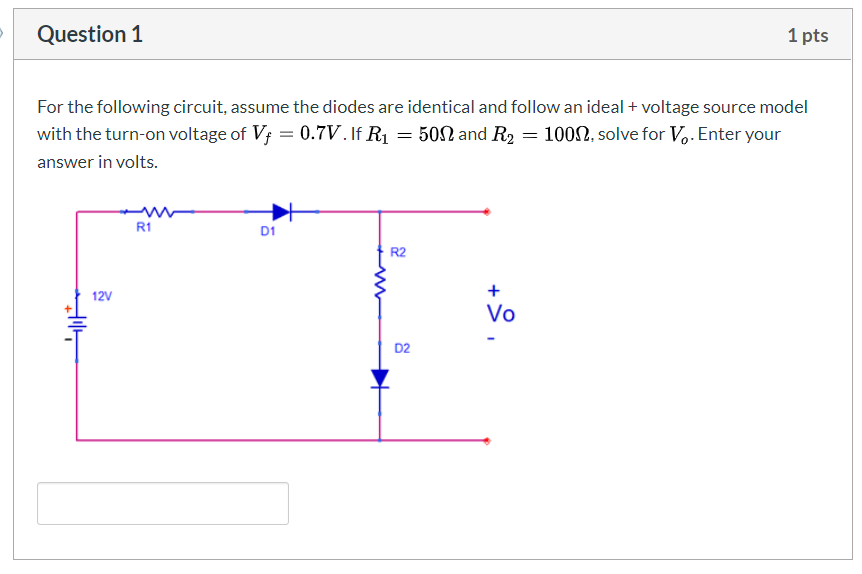 Solved For The Following Circuit Assume The Diodes Are Chegg