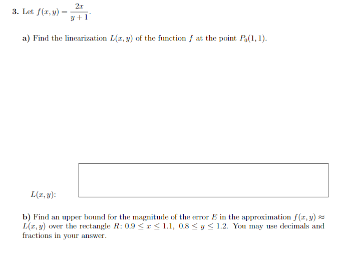 Solved Let F X Y Y 12x A Find The Linearization L X Y Of Chegg