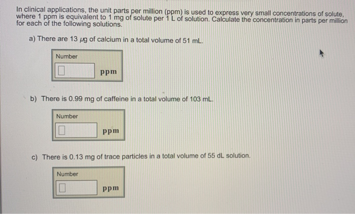 Solved Clinical Applications The Unit Parts Per Million Chegg