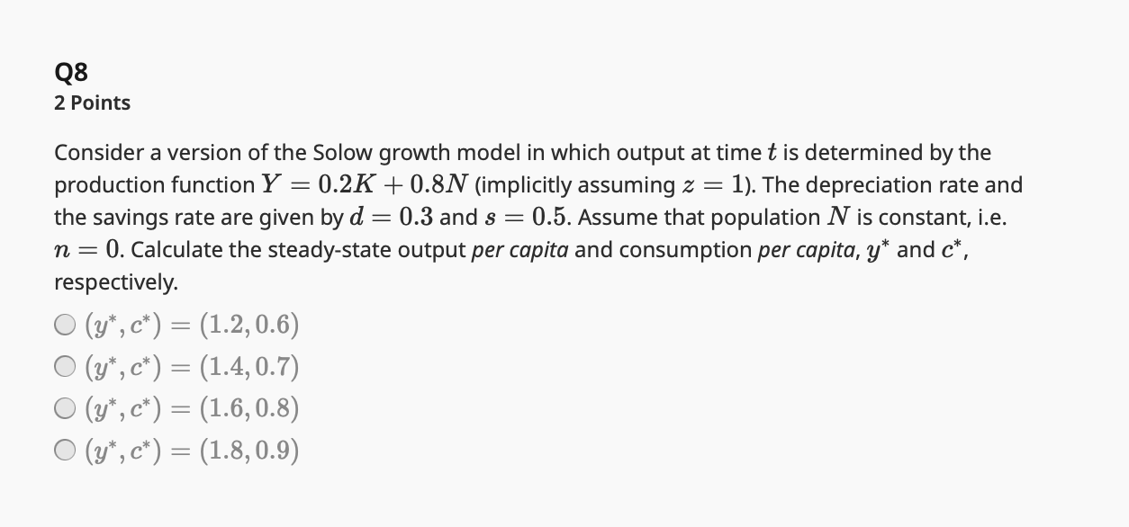 Solved Points Consider A Version Of The Solow Growth Model Chegg