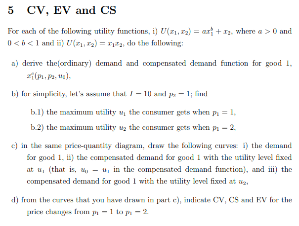 Solved For Each Of The Following Utility Functions I Chegg