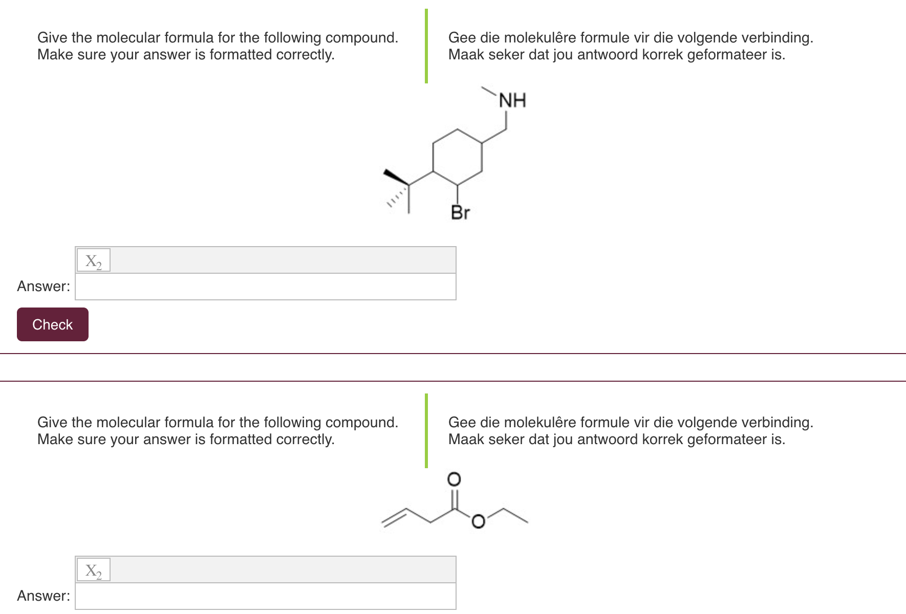 Solved Give The Molecular Formula For The Following Chegg