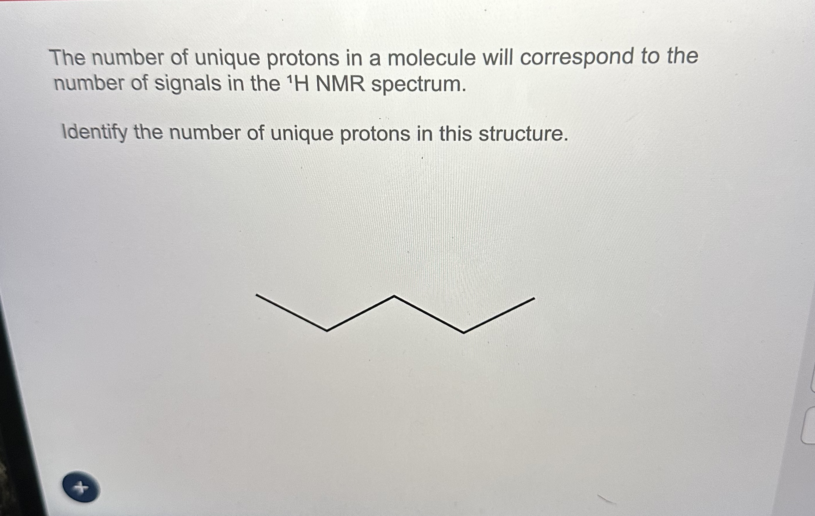 Solved The Number Of Unique Protons In A Molecule Will Chegg