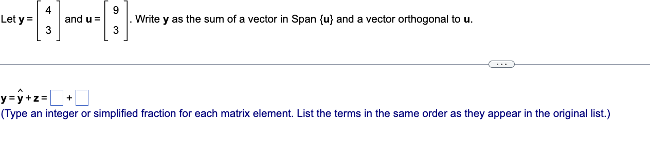 Solved Let Y And U Write Y As The Sum Of A Vector Chegg