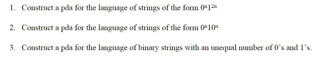 Solved Construct A Pda For The Language Of Strings Of The Chegg