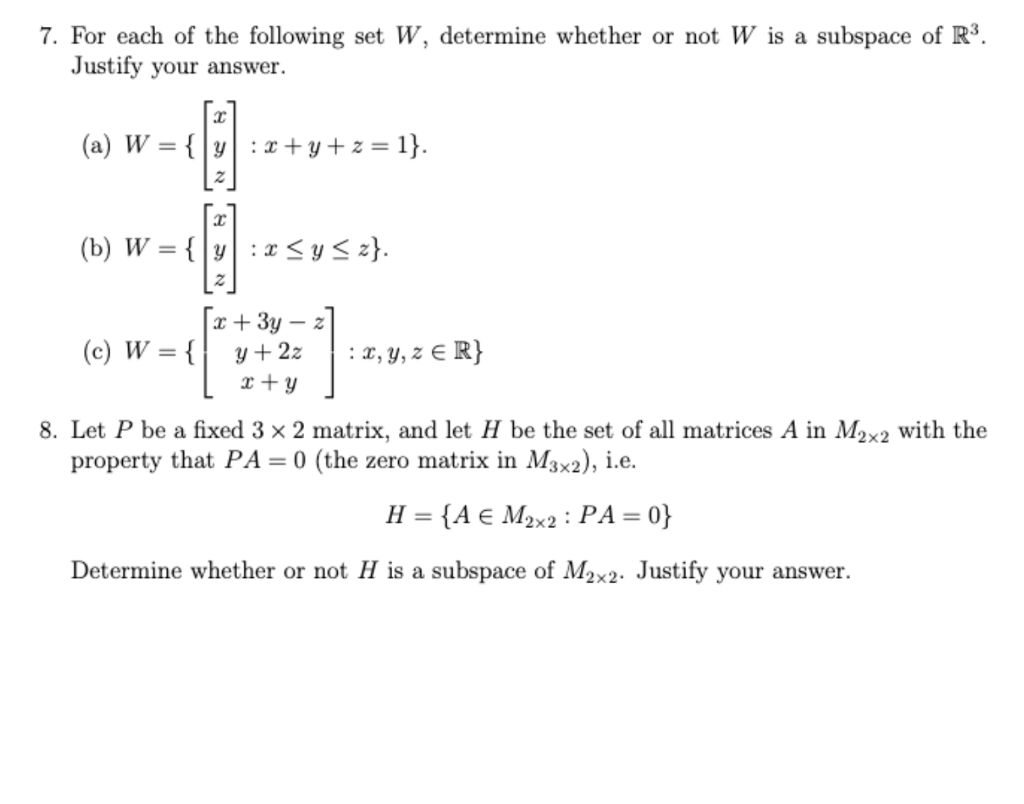 Solved 7 For Each Of The Following Set W Determine Whether Chegg