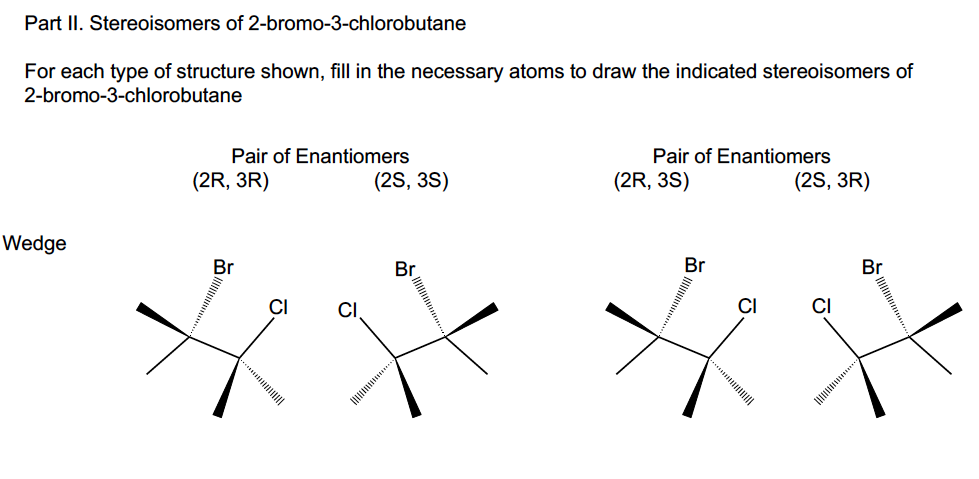 Solved Part II Stereoisomers Of 2 Bromo 3 Chlorobutane For Chegg