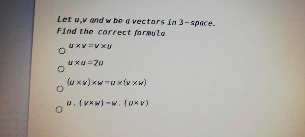 Solved Let U V And W Be A Vectors In 3 Space Find The Chegg