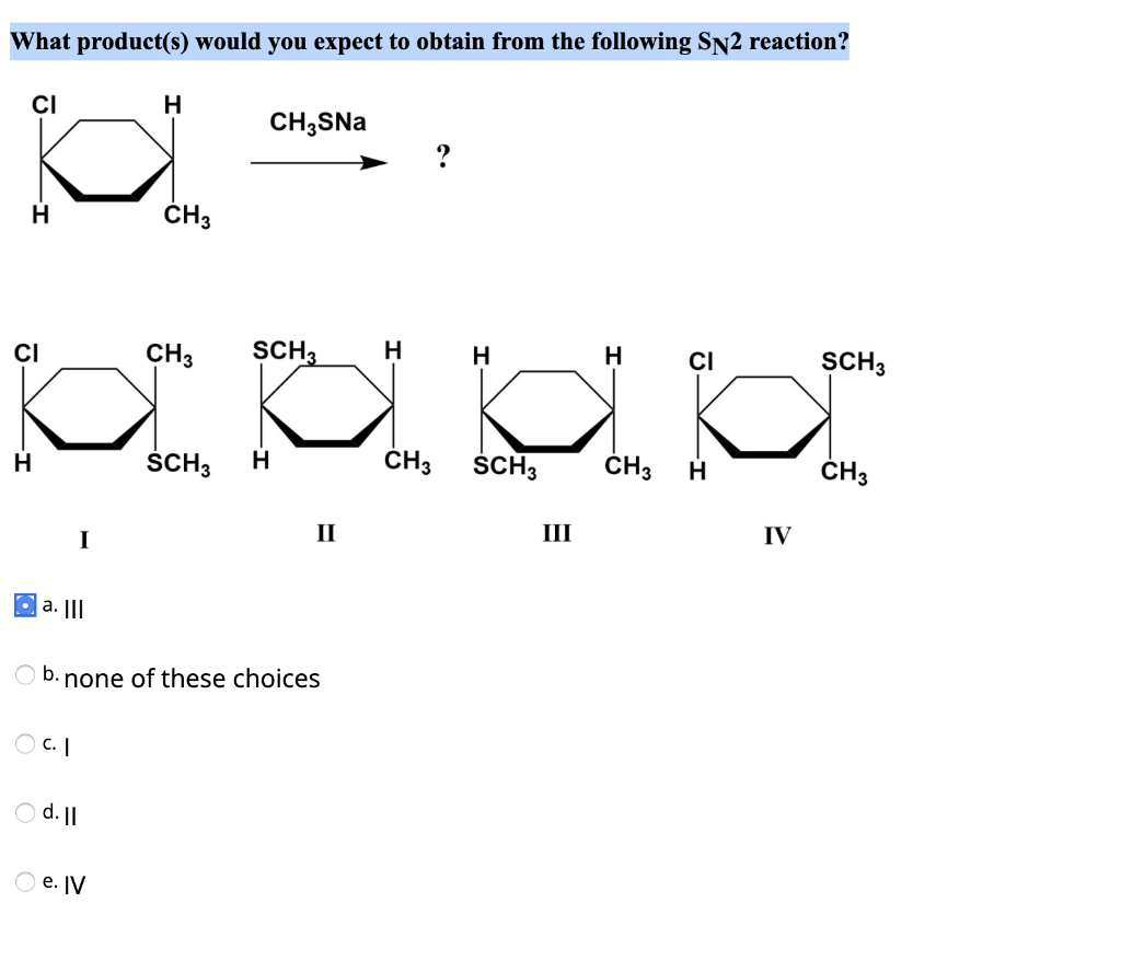 Solved What Product S Would You Expect To Obtain From The Chegg