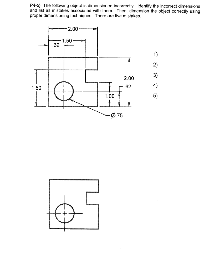 Solved P4 5 The Following Object Is Dimensioned Chegg