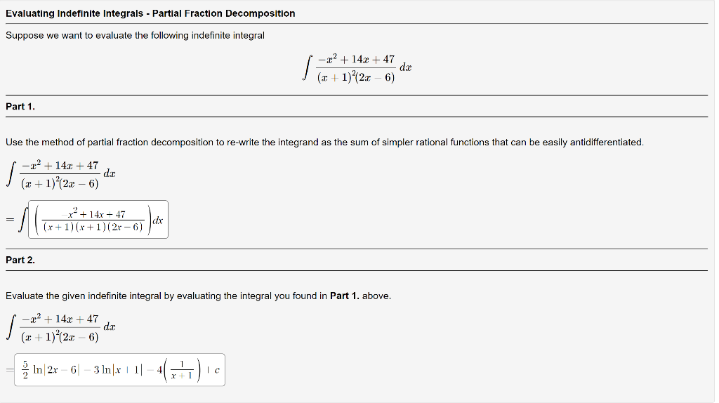 Solved Evaluating Indefinite Integrals Partial Fraction Chegg