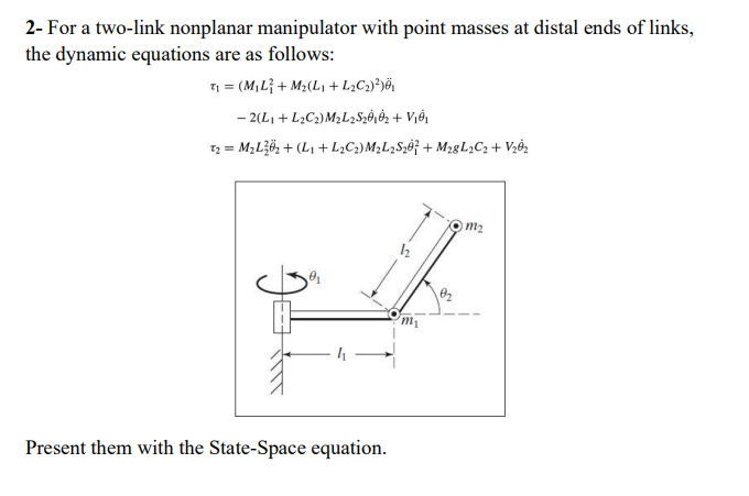 Solved For A Two Link Nonplanar Manipulator With Point Chegg