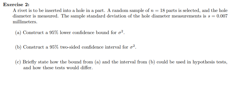 Solved Exercise 2 A Rivet Is To Be Inserted Into A Hole In Chegg